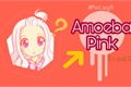 História: Amoeba Pink