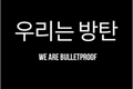 História: Bulletproof &#128163;&#128299;