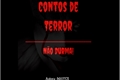 História: Contos de Terror - N&#227;o durma!