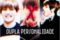 História: Dupla Personalidade, Kim Tae Hyung