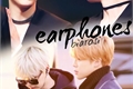 História: Earphones - Yoonmin ft. Taekook