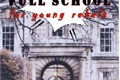 História: Full School for Young Rebels - Interativa