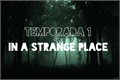 História: Games of Death - Temporada 1 : In a Strange Place