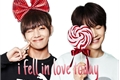 História: I Fell in Love Today - Taegi