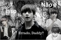 História: Isso N&#227;o &#233; Errado, Daddy? {Imagine Taehyung}