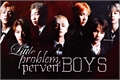 História: Little problem, pervert boys - Imagine BTS