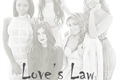 História: Love&#39;s Law