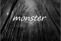 História: Monster -English