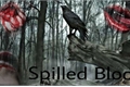 História: Spilled Blood