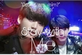 História: Stay With Me (Imagine Jeon Jungkook) Hiatus