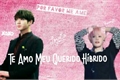 História: Te Amo Meu Querido H&#237;brido-Jikook