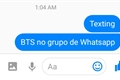 História: Texting - BTS no grupo de Whatsapp