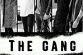 História: The Gang.