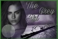 História: The Grey Girl
