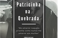 História: A patricinha na quebrada