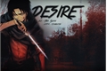 História: Desire (Levi x Leitora; Interativa)