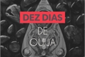 História: Dez Dias de Ouija
