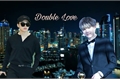 História: Double Love - Imagine Min Yoongi e Park Jimin