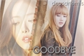 História: Goodbye - (SinRin)