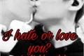 História: I hate or love you? (JiKook)