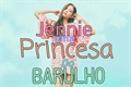 História: Jennie, Uma Princesa Do Barulho