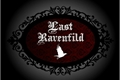 História: Last Ravenfield