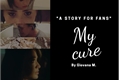 História: My Cure (Demally)