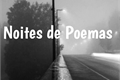 História: Noites de Poemas♡