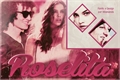 História: Roselita