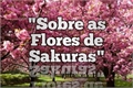 História: Sobre as Flores de Sakura -Jimin- (BTS)
