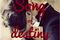 História: Song of destiny: No ritmo da vida