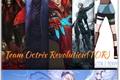 História: Team Octrix Revolution(TOR)