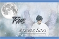 História: The Angels Sing