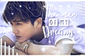 História: The Man Of My Dreams - Imagine Park Hyung Sik