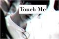 História: Touch Me (Kim Seokjin Oneshot)
