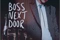 História: Boss Next Door - Imagine Jooheon