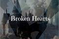 História: Broken Hearts