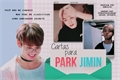 História: Cartas para Park Jimin