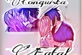 História: Conquista fatal (Sasusaku)