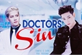 História: Doctors Sin