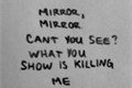 História: Espelho, espelho meu
