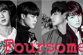 História: Foursome (Imagine Jin, Taehyung, Jimin e Jungkook)