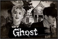 História: Ghost - ChenMin