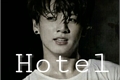 História: Hotel (Imagine Jungkook)
