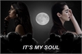 História: It&#39;s my soul - Camren