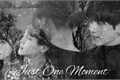 História: Just One Moment (Imagine Jungkook)