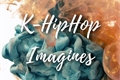 História: K-HipHop Imagines