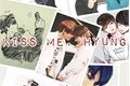 História: Kiss me, Hyung