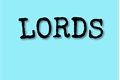 História: Lords