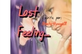 História: Lost Feelings!
